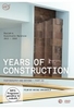 Years of Construction