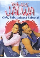 Yeh Hai Jalwa - Liebe,  Sehnsucht und Schmerz!