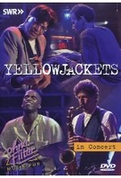 Yellowjackets - In Concert/Ohne Filter