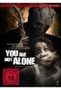 You Are Not Alone - Jemand ist hier - Uncut