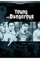 Young and Dangerous - The Prequel