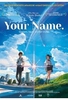 Your Name. - Gestern,  heute und für immer