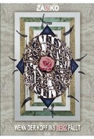 Zanko - Wenn der Kopf ins Herz fällt