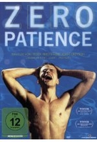 Zero Patience (OmU)