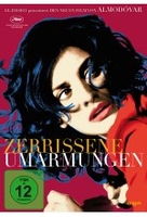 Zerrissene Umarmungen