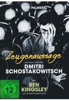 Zeugenaussage - Aus dem Leben des Dmitri Schostakowitsch