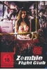 Zombie Fight Club - Uncut
