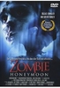 Zombie Honeymoon