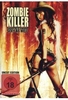 Zombie Killer - Sharp as a Sword,  Sexy as Hell - Uncut Edition