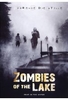 Zombies of the Lake
