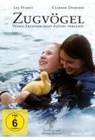 Zugvögel - Wenn Freundschaft Flügel verleiht