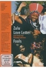 Zulu Love Letter / Fools (OmU)
