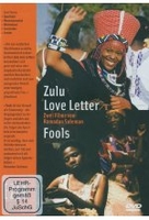 Zulu Love Letter / Fools (OmU)