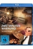 Zwei Minuten Warnung