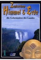 Zwischen Himmel und Erde 1 - Die Geheimnisse..