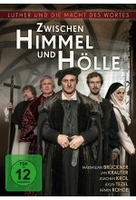 Zwischen Himmel und Hölle - Luther und die Macht des Wortes