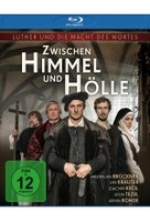 Zwischen Himmel und Hölle - Luther und die Macht des Wortes