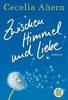 Zwischen Himmel und Liebe