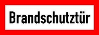Brandschutzaufkleber Schild "Brandschutztür" 29.7 cm x 10.5 cm Brandschutztür
