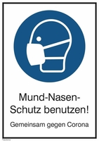 SafetyMarking® Gebotsaufkleber Hinweisschild Mund-Nasenschutz 21 cm x 29.7 cm Mund-Nasen-Schutz benutzen!
