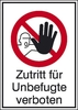 SafetyMarking® Verbotsschild Schild Zutritt.f.Unbe.verboten 21 cm x 29.7 cm Zutritt für Unbefugte verboten