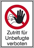 SafetyMarking® Verbotsschild Schild Zutritt.f.Unbe.verboten 21 cm x 29.7 cm Zutritt für Unbefugte verboten