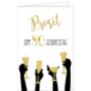 Geburtstagskarte 80 Prosit