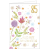 Geburtstagskarte 85 Blumen