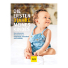 GU Die ersten 3 Jahre meines Kindes