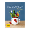 GU Vegetarisch für Faule
